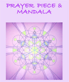 Prayer Piece & Mandala